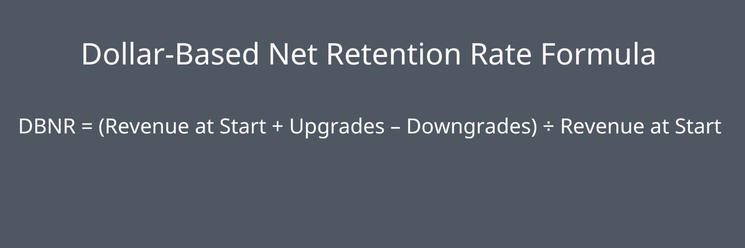 dollar-based net retention rate formula