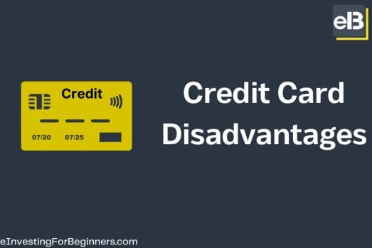 Credit card disadvantages