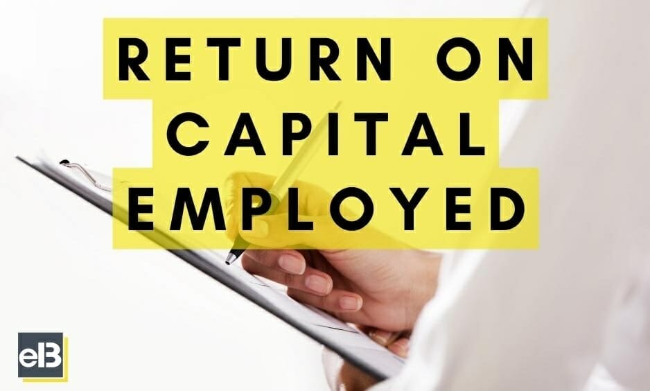 start-here-intro-to-the-return-on-capital-employed-roce-ratio