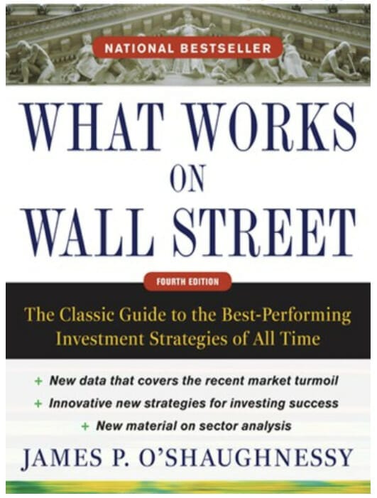 what works on wallstreet by james p. o'shaughnessy